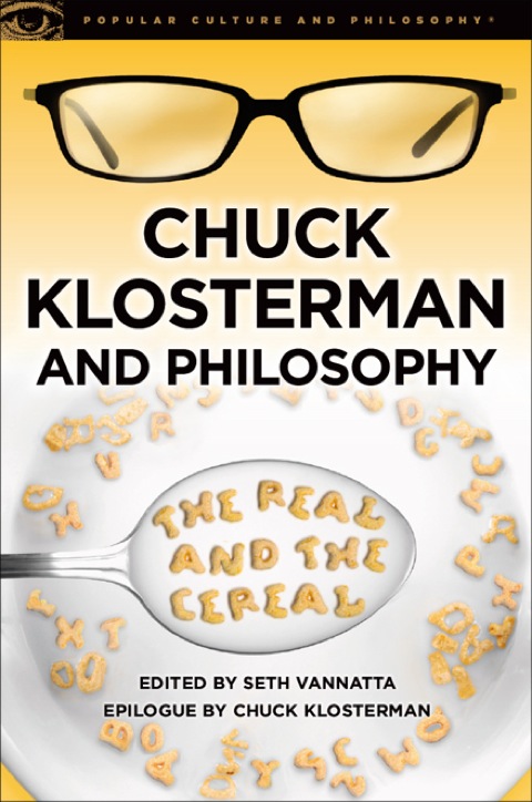 Cover image for book Chuck Klosterman and Philosophy