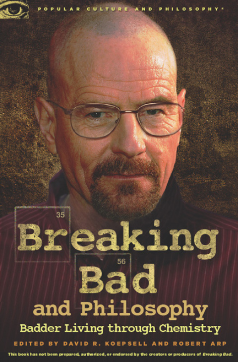 Cover image for book Breaking Bad and Philosophy