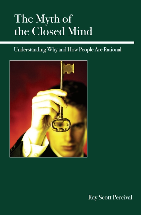 The Myth of the Closed Mind 