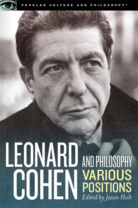 Cover image for book Leonard Cohen and Philosophy