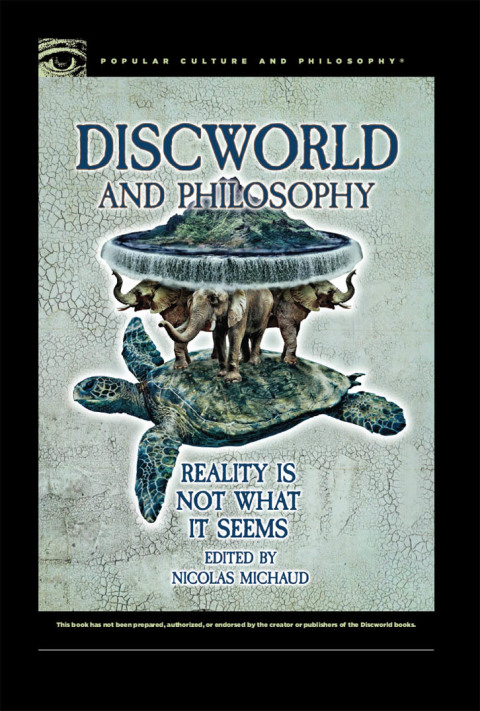 Discworld and Philosophy 