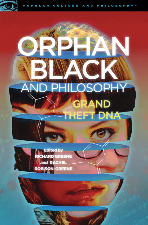 Cover image for book Orphan Black and Philosophy