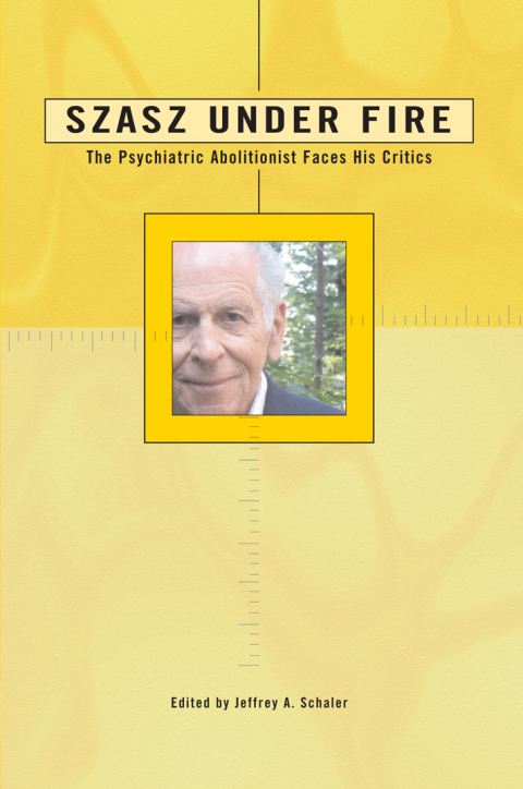 Cover image for book Szasz Under Fire