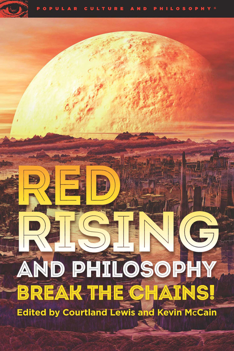 Cover image for book Red Rising and Philosophy