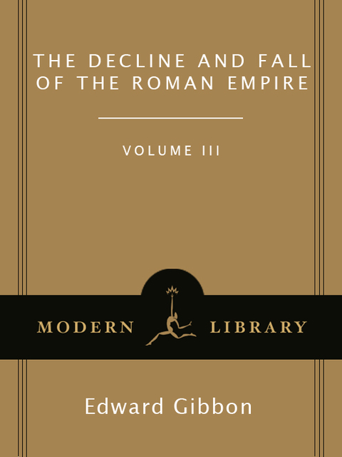 Cover image for book Decline and Fall of the Roman Empire: The Modern Library Collection (Complete and Unabridged)