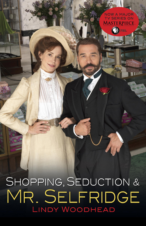 Cover image for book Shopping, Seduction & Mr. Selfridge
