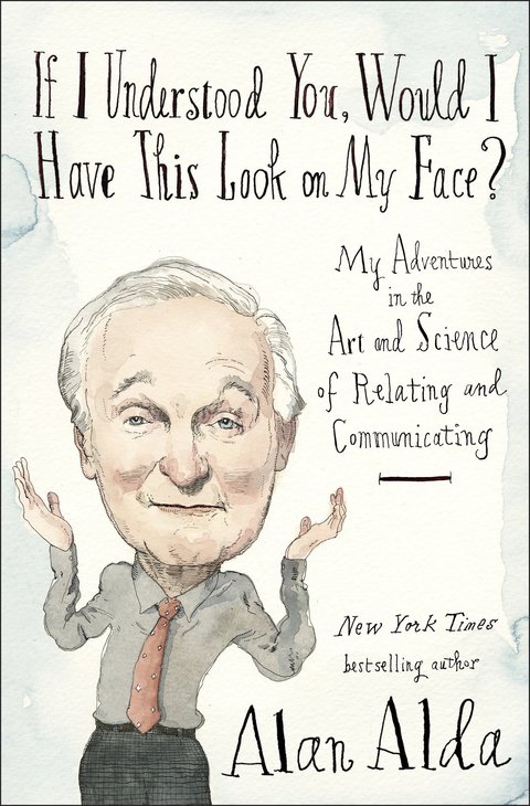 Cover image for book If I Understood You, Would I Have This Look on My Face?