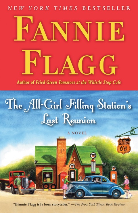 Cover image for book The All-Girl Filling Station's Last Reunion