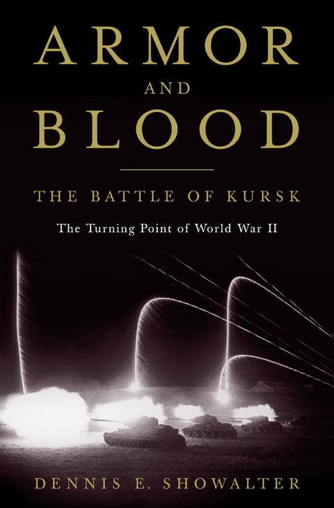 Cover image for book Armor and Blood: The Battle of Kursk