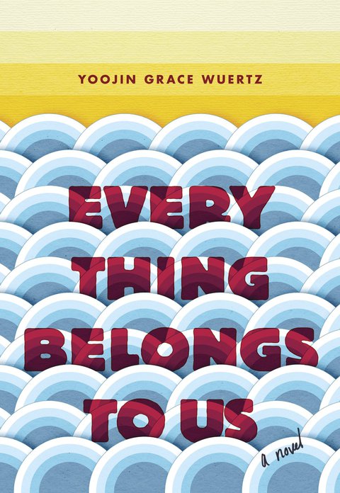 Cover image for book Everything Belongs to Us