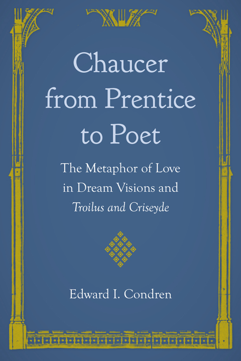 Cover image for book Chaucer from Prentice to Poet