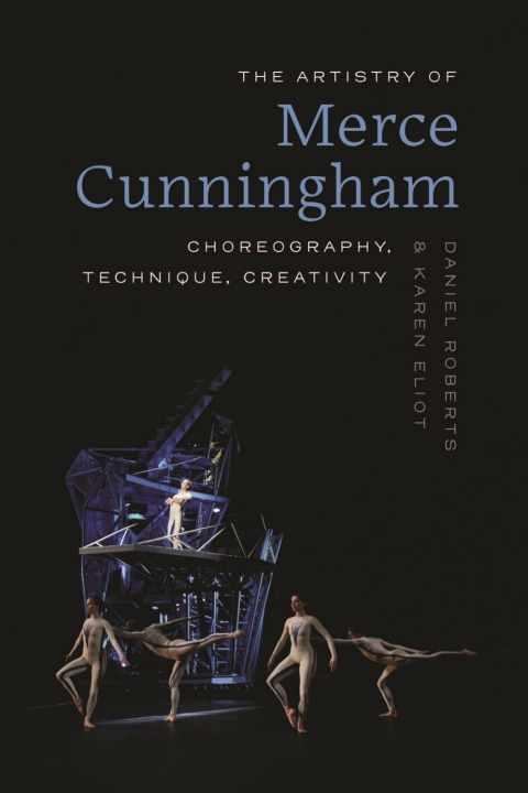 Cover image for book The Artistry of Merce Cunningham