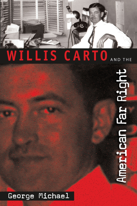 Cover image for book Willis Carto and the American Far Right