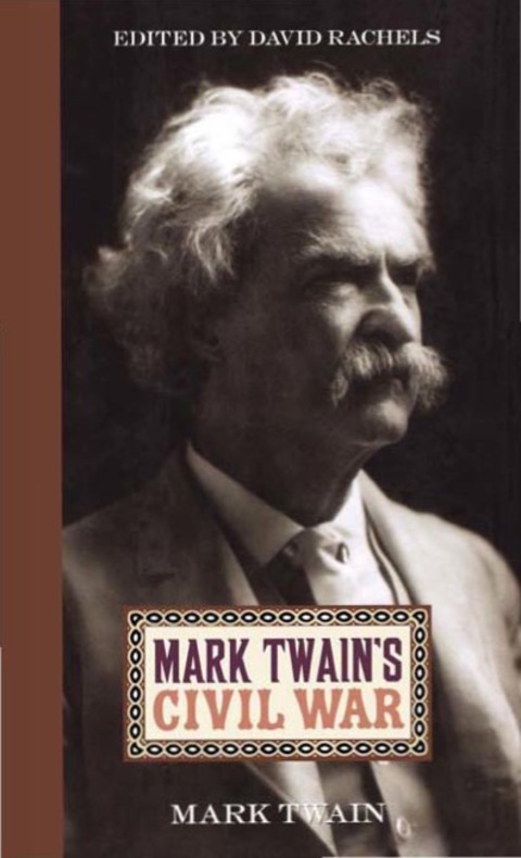 Cover image for book Mark Twain's Civil War