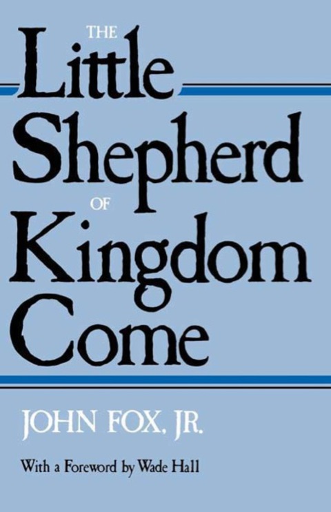Cover image for book The Little Shepherd Of Kingdom Come