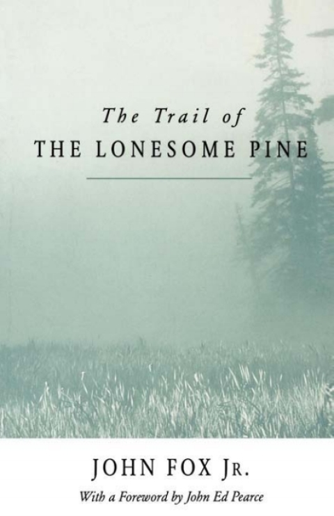 Cover image for book The Trail of the Lonesome Pine