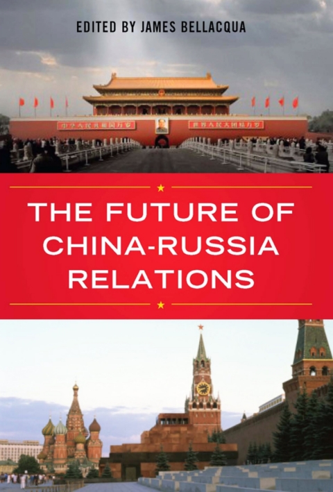 Cover image for book The Future of China-Russia Relations