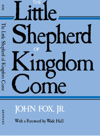 The Little Shepherd of Kingdom Come