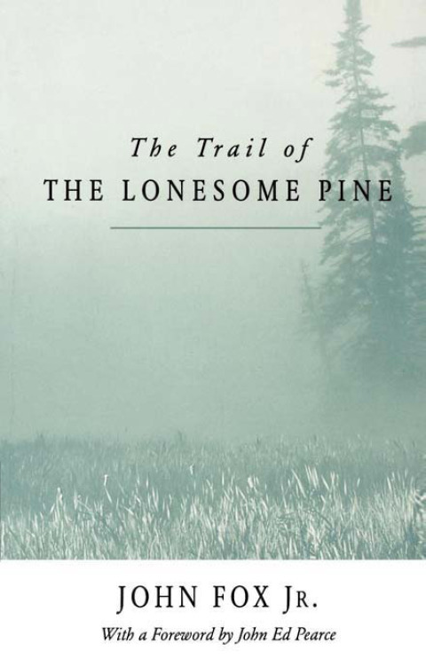 Cover image for book The Trail of the Lonesome Pine