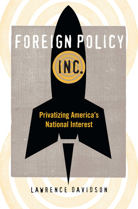 Cover image for book Foreign Policy, Inc.