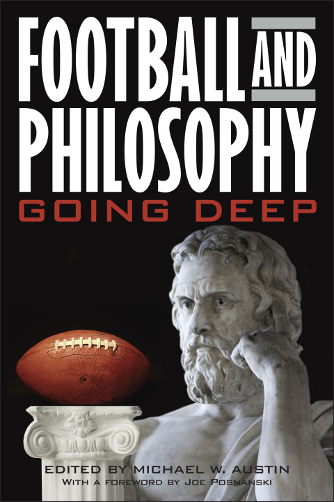 Football and Philosophy Going Deep