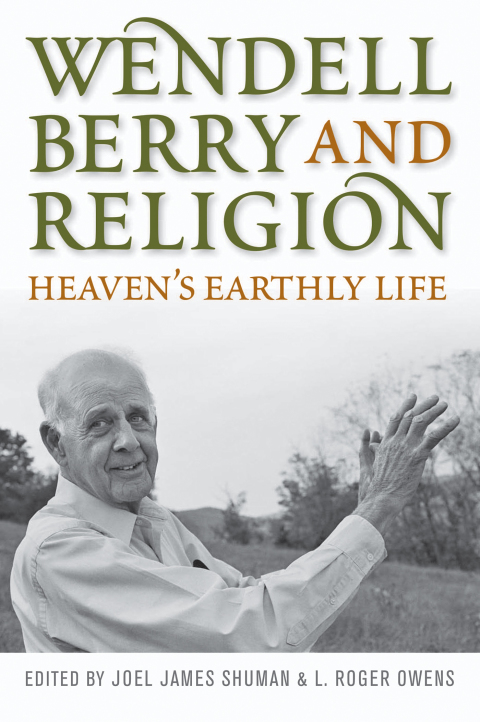 Cover image for book Wendell Berry and Religion