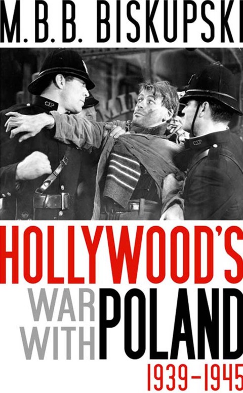 Cover image for book Hollywood's War with Poland, 1939–1945