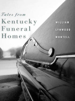 Tales from Kentucky Funeral Homes