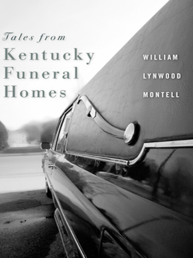Tales from Kentucky Funeral Homes
