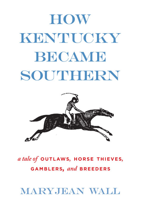 Cover image for book How Kentucky Became Southern