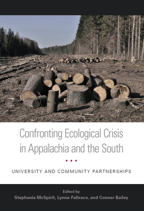 Cover image for book Confronting Ecological Crisis in Appalachia and the South