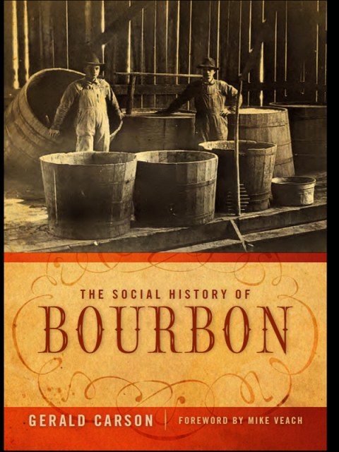Cover image for book The Social History of Bourbon