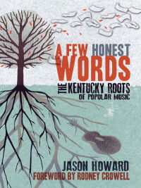 Cover image: A Few Honest Words 9780813147451
