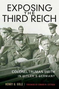 صورة الغلاف: Exposing the Third Reich 9780813141763
