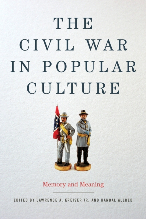 Cover image for book The Civil War in Popular Culture