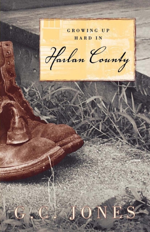 Cover image for book Growing Up Hard in Harlan County