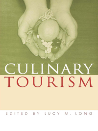 Cover image: Culinary Tourism 9780813122922