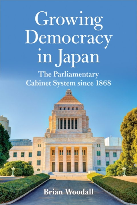 Cover image for book Growing Democracy in Japan