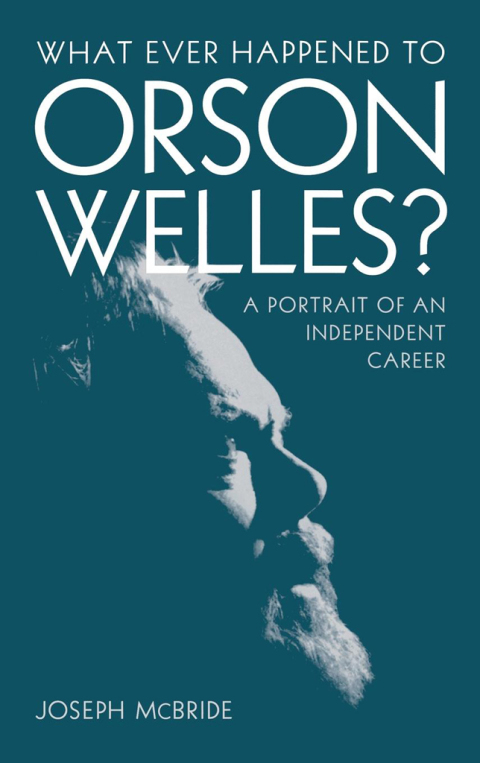 Cover image for book What Ever Happened to Orson Welles?