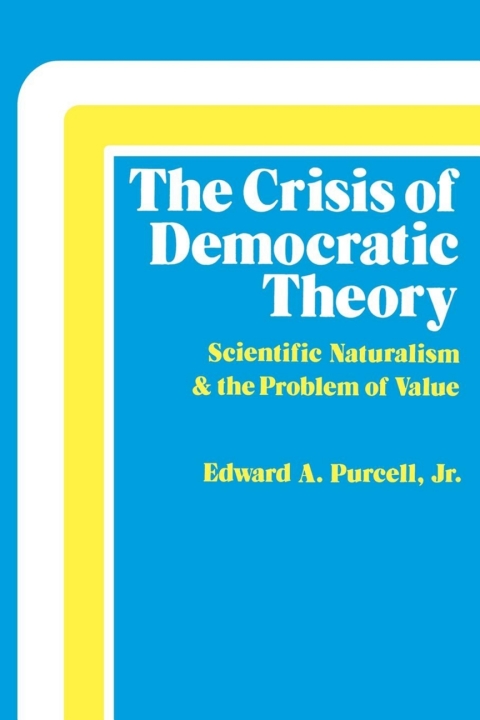 Cover image for book The Crisis of Democratic Theory