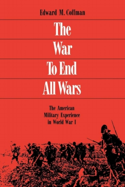 Cover image for book The War to End All Wars