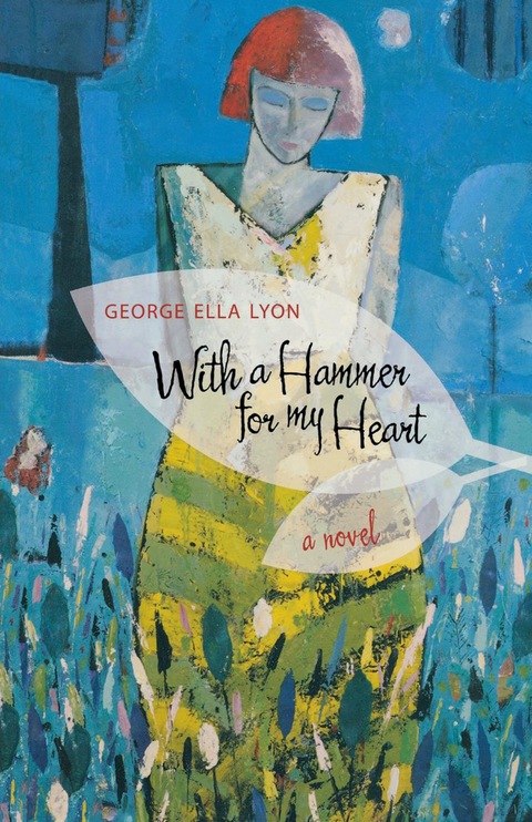 Cover image for book With a Hammer for My Heart