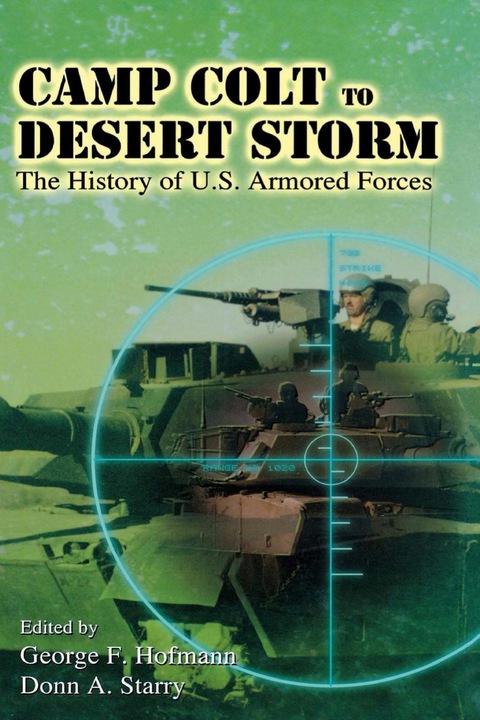 Cover image for book Camp Colt to Desert Storm