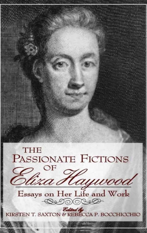 Cover image for book The Passionate Fictions of Eliza Haywood