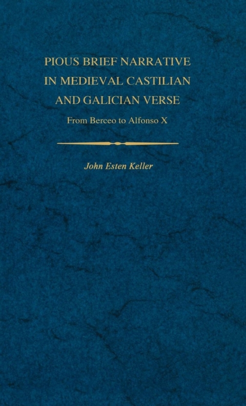 Pious Brief Narrative in Medieval Castilian and Galician Verse 