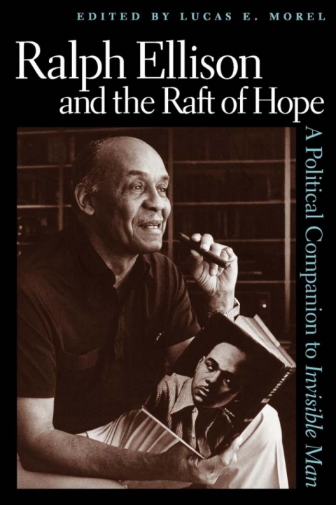 Cover image for book Ralph Ellison and the Raft of Hope