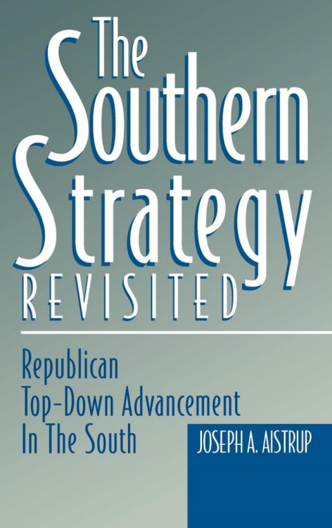 Cover image for book The Southern Strategy Revisited