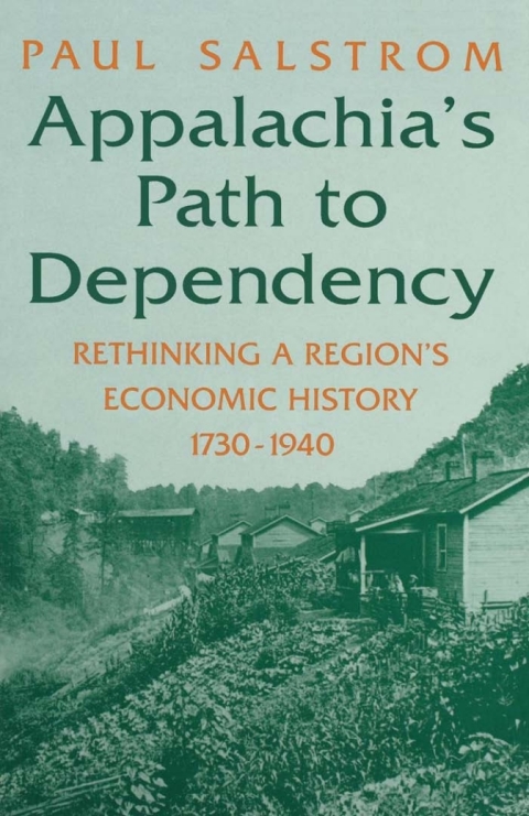 Cover image for book Appalachia's Path to Dependency