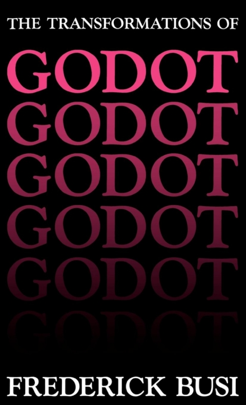 Cover image for book The Transformations of Godot