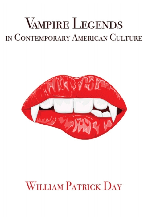 Vampire Legends in Contemporary American Culture 